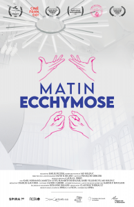 Affiche Matin Ecchymose