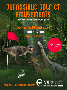 AQEPA MONTRÉAL RÉGIONAL : Jurassique Golf et Amusements!