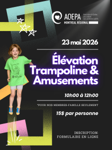 AQEPA MONTRÉAL RÉGIONAL : Une sortie aux trampolines!