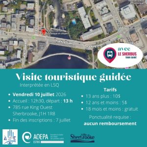Informations visite guidée de Sherbrooke aqepa estrie et ase